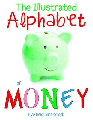 Book cover for The Illustrated Alphabet of Money