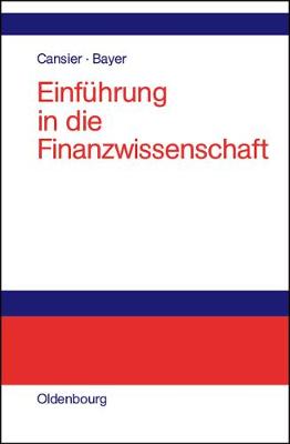 Book cover for Einführung in die Finanzwissenschaft