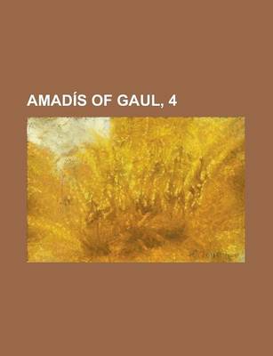 Book cover for Amadis of Gaul, 4