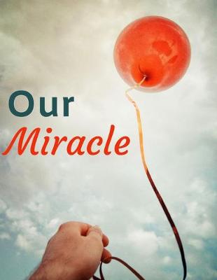 Book cover for Our Miracle