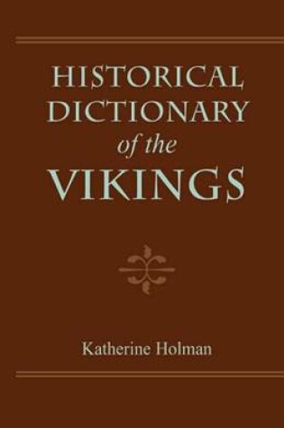 Cover of Historical Dictionary of the Vikings