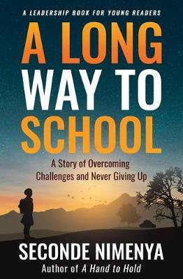 Book cover for A Long Way to School