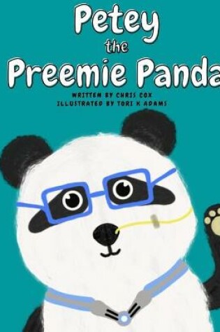 Cover of Petey the Preemie Panda