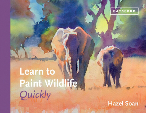 Book cover for Learn to Paint Wildlife Quickly