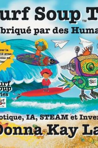 Cover of Surf Soup TV Fabriqué par des Humains