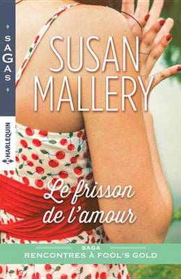 Book cover for Le Frisson de L'Amour