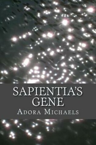 Cover of Sapientia's Gene