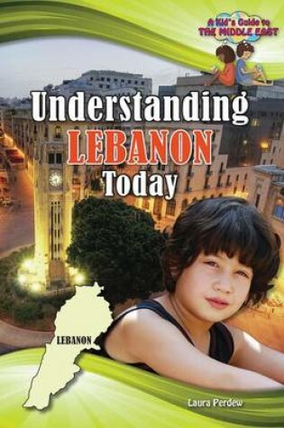 Cover of Understanding Lebanon Today
