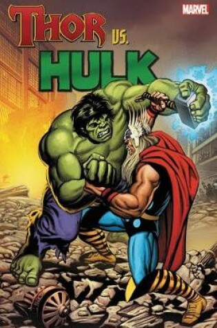 Cover of Thor Vs. Hulk