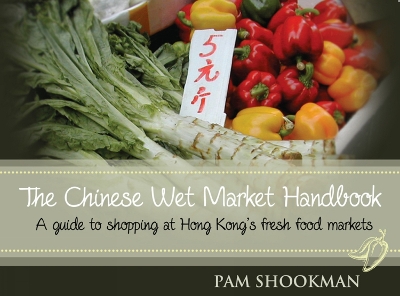 Cover of Chinese Wet Market Handbook