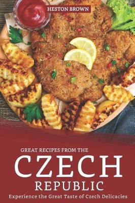 Book cover for Great Recipes from the Czech Republic
