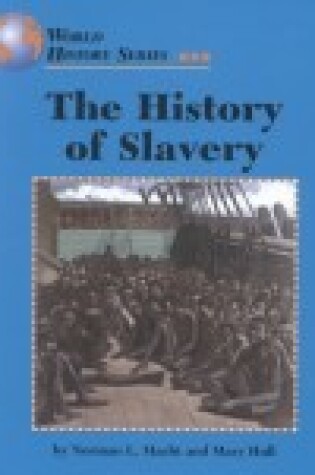 Cover of The History of Slavery