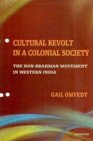 Cover of Cultural Revolt in a Colonial Society
