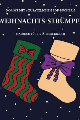 Cover of Malbuch für 4-5 jährige Kinder (Weihnachts-Strümpfe)