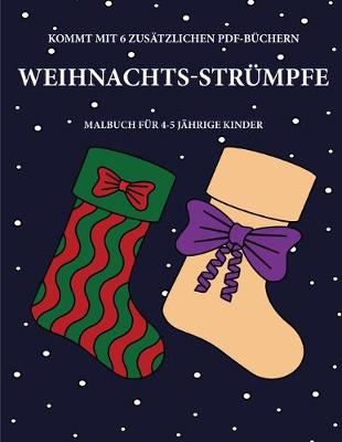 Cover of Malbuch für 4-5 jährige Kinder (Weihnachts-Strümpfe)