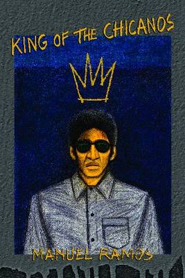 Book cover for King of the Chicanos