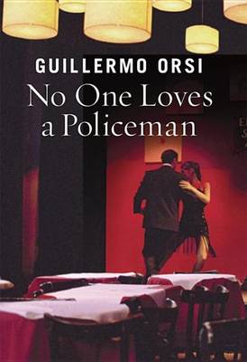 Book cover for No One Loves a Policeman