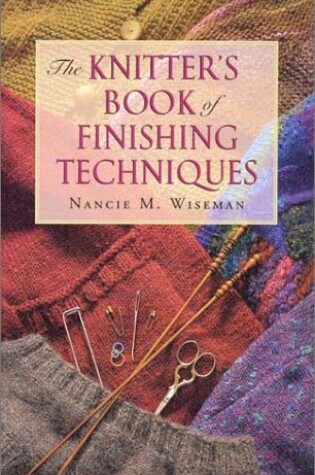 Cover of Knitter's Book of Finishing Techniques