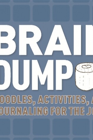 Cover of Brain Dump