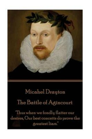 Cover of Michael Drayton - The Battle of Agincourt