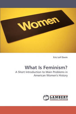 Book cover for What Is Feminism?