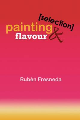 Book cover for Painting & Flavour (Selection)