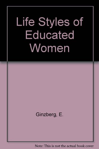 Book cover for Life Styles of Educated Women