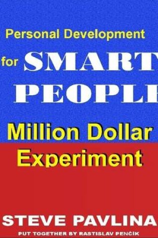 Cover of Million Dollar Experiment: Personal Development for Smart People