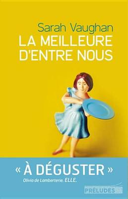 Book cover for La Meilleure D'Entre Nous