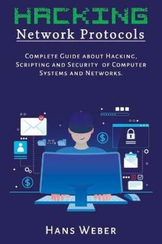 Cover of Hacking Network Protocols