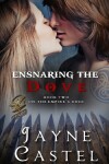 Book cover for Ensnaring the Dove