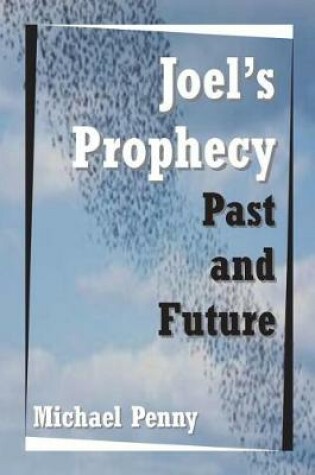 Cover of Joel's Prophecy