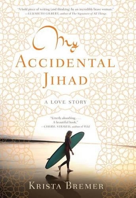 Book cover for My Accidental Jihad