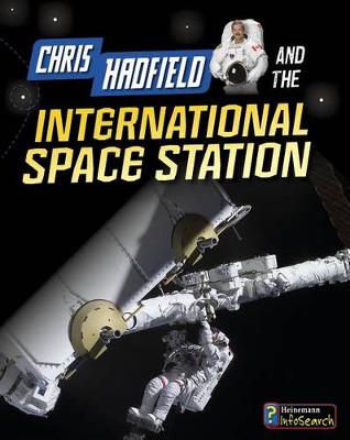Book cover for Chris Hadfield and the International Space Station (Adventures in Space)