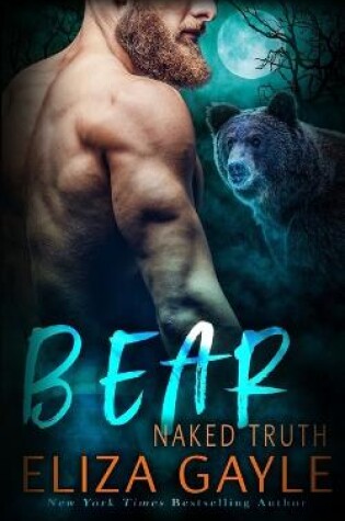 Cover of Bear Naked Truth