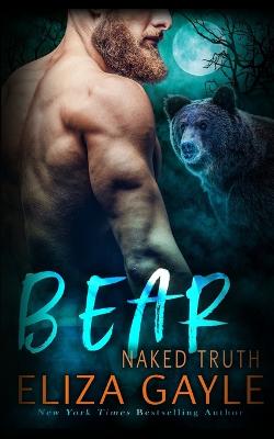 Book cover for Bear Naked Truth