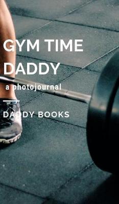 Book cover for Gym time Daddy