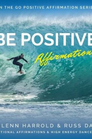 Cover of Be Positive Affirmations