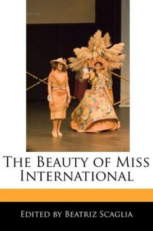 Cover of The Beauty of Miss International