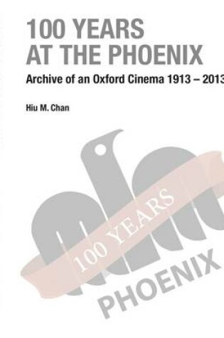 Cover of 100 Years at the Phoenix