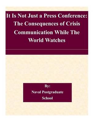 Book cover for It Is Not Just a Press Conference