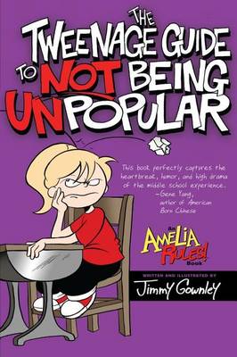 Book cover for Tweenage Guide to Not Bein Unpopular