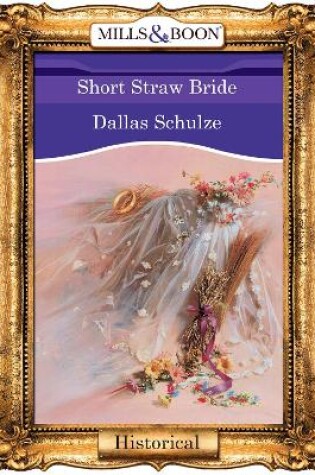 Cover of Short Straw Bride