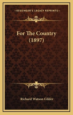 Book cover for For The Country (1897)