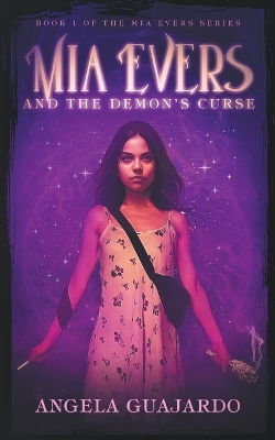 Book cover for Mia Evers and the Demon's Curse