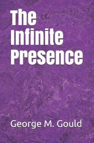 Cover of The Infinite Presence