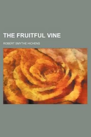 Cover of The Fruitful Vine