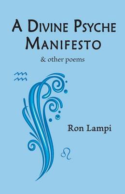 Book cover for A Divine Psyche Manifesto & Other Poems