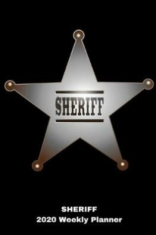 Cover of Sheriff 2020 Weekly Planner