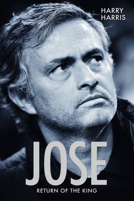 Book cover for Jose, Return of the King